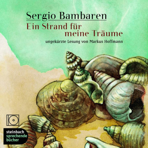 Sergio Bambaren - Ein Strand für meine Träume (Ungekürzt)