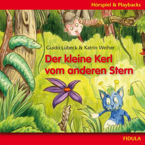 Katrin Weiher Guido Lübeck - Der kleine Kerl vom anderen Stern