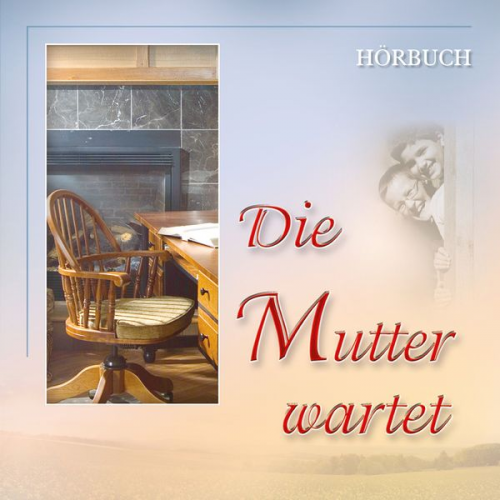 Traditional - Die Mutter wartet