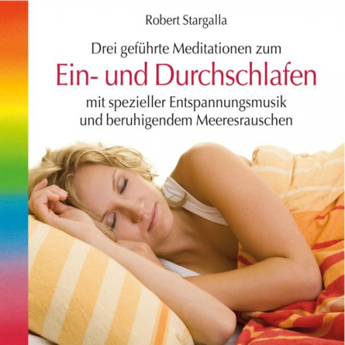 Robert Stargalla - Ein- und Durchschlafen