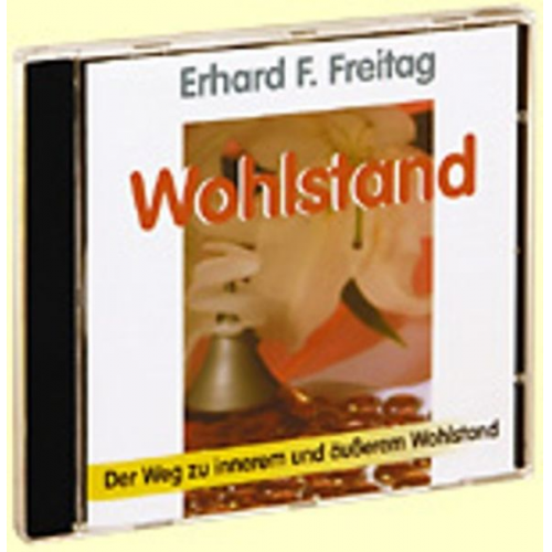 Erhard F. Freitag - Wohlstand. CD (AV)