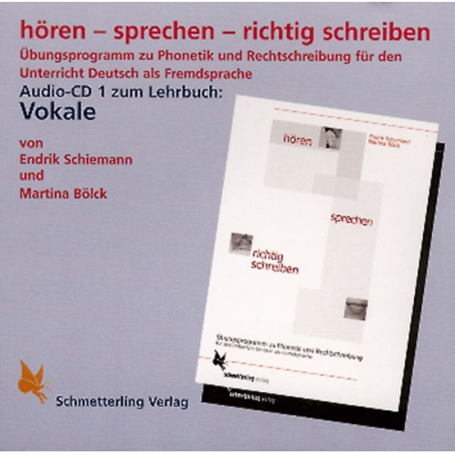 Endrik Schiemann Martina Bölck - Hören - sprechen - richtig schreiben. Audio-CD (Vokale)