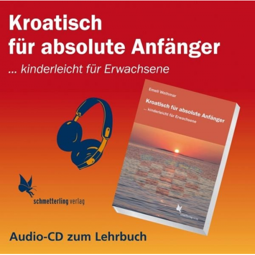 Emeli Wethmar - Kroatisch für absolute Anfänger (Audio CD)