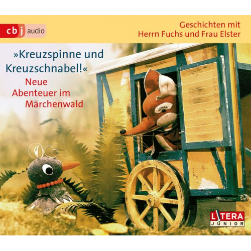 Heinz Fülfe - Geschichten mit Herrn Fuchs und Frau Elster "Kreuzspinne und Kreuzschnabel!" Neue Abenteuer im Märchenwald