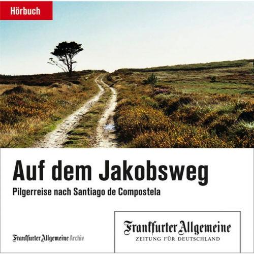 Frankfurter Allgemeine Archiv - Auf dem Jakobsweg