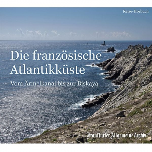 Frankfurter Allgemeine Archiv - Die französische Atlantikküste