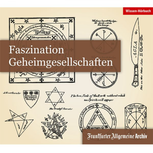 Lorenz Jäger Reinhard Markner Monika Neugebauer-Wölk Rob Kieffer Hans H. Pardey - Faszination Geheimgesellschaften