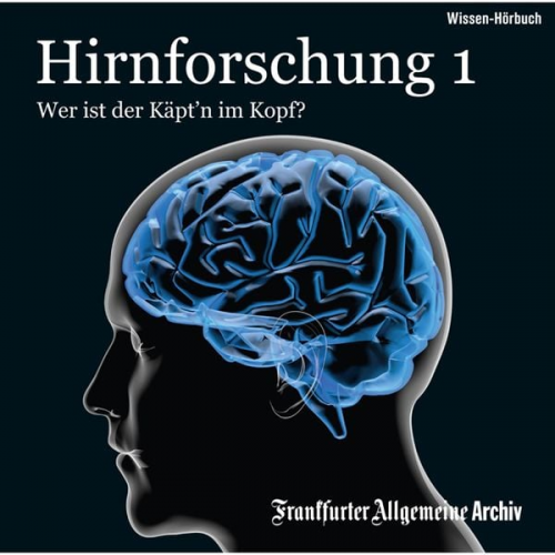 Frankfurter Allgemeine Archiv - Hirnforschung 1