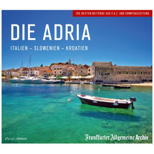 Frankfurter Allgemeine Archiv - Die Adria