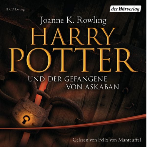 J. K. Rowling - Harry Potter und der Gefangene von Askaban