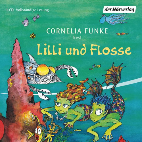 Cornelia Funke - Lilli und Flosse