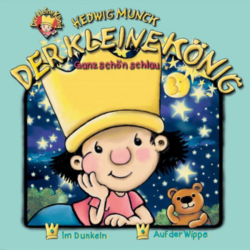 Hedwig Munck - Der kleine König - CD / Ganz schön schlau