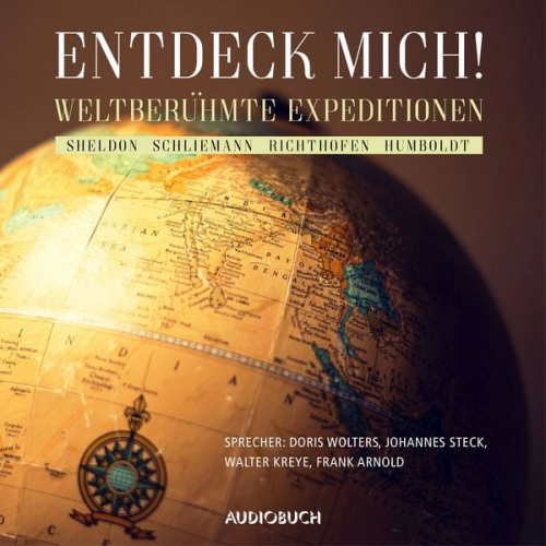 Mary French Sheldon Heinrich Schliemann Ferdinand Freiherr Richthofen Alexander Humboldt - Entdeck mich!