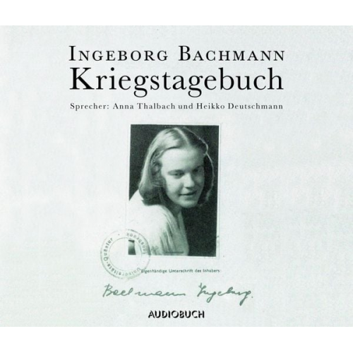 Ingeborg Bachmann - Kriegstagebuch