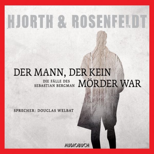 Michael Hjorth Hans Rosenfeldt - Der Mann, der kein Mörder war