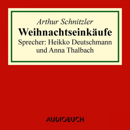 Arthur Schnitzler - Weihnachtseinkäufe