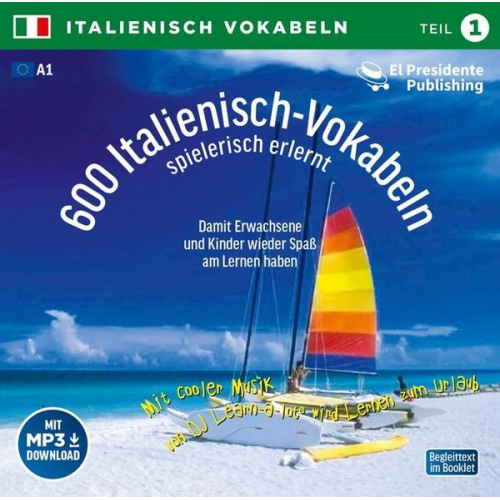 Horst D. Florian - 600 Italienisch-Vokabeln spielerisch erlernt. Grundwortschatz 1. CD