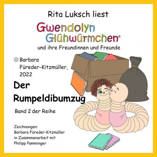 Barbara Fuereder-Kitzmueller - Der Rumpeldibumzug