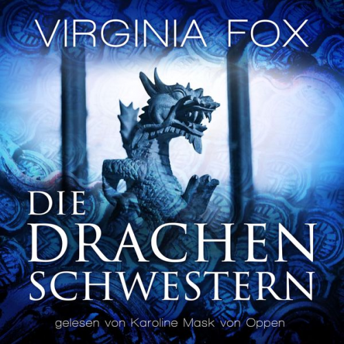 Virginia Fox - Die Drachenschwestern