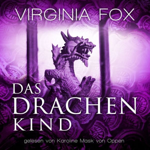 Virginia Fox - Das Drachenkind