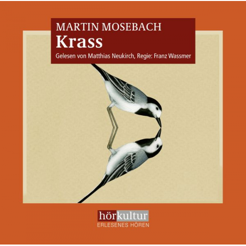 Martin Mosebach - Krass