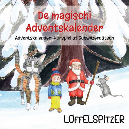 Angelina Kreyenbühl - De magischi Adventskalender