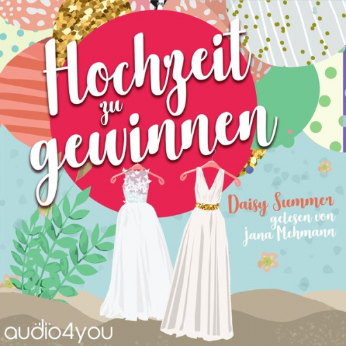 Daisy Summer - Hochzeit zu gewinnen