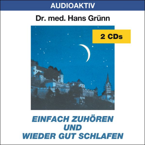 Hans med. Grünn - Einfach zuhören und wieder gut schlafen