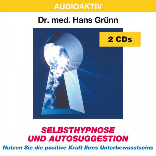 Hans med. Grünn - Selbsthypnose und Autosuggestion