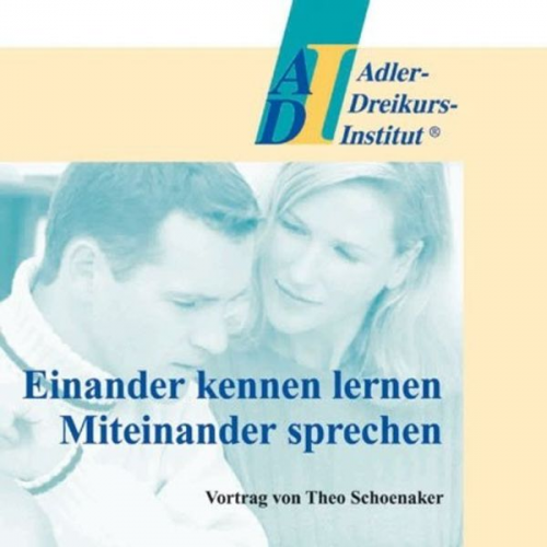 Theo Schoenaker Julitta Schoenaker - Einander kennen lernen. Miteinander sprechen, Audio-CD