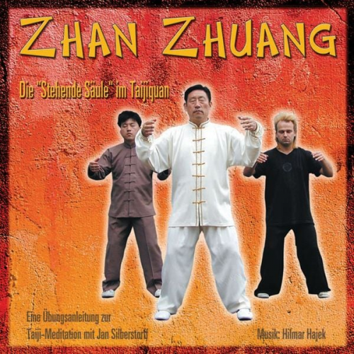 Jan Silberstorff - Zhan Zhuang