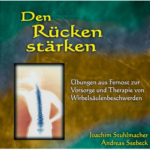 Joachim Stuhlmacher - Den Rücken stärken