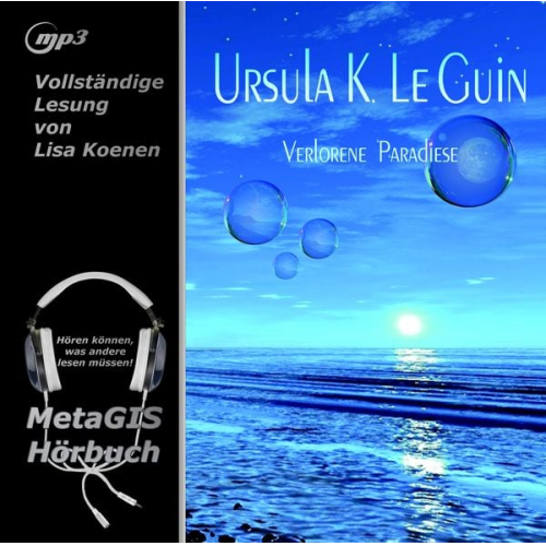 Ursula K. LeGuin - Verlorene Paradiese