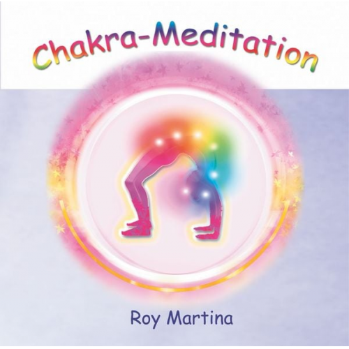 Roy Martina - Chakra-Meditation. CD. (Audio CD)