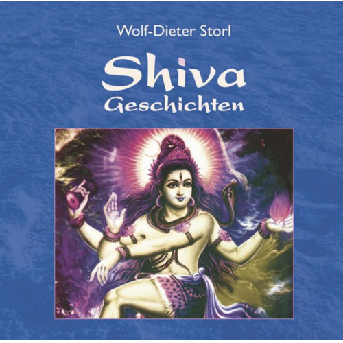 Wolf-Dieter Storl - Shiva Geschichten. CD [Audiobook] (Audio CD)