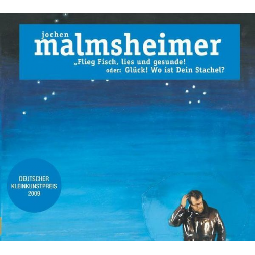 Jochen Malmsheimer - Flieg Fisch, lies und gesunde