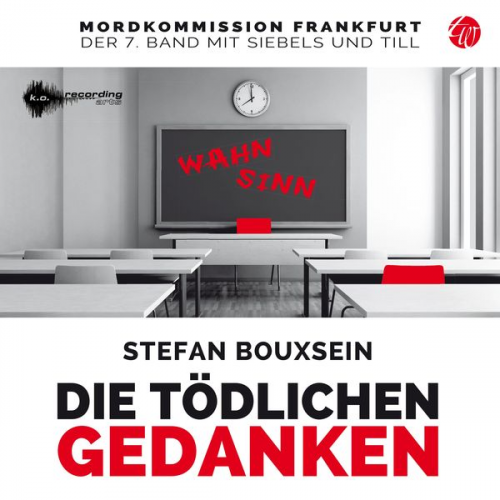 Stefan Bouxsein - Die tödlichen Gedanken