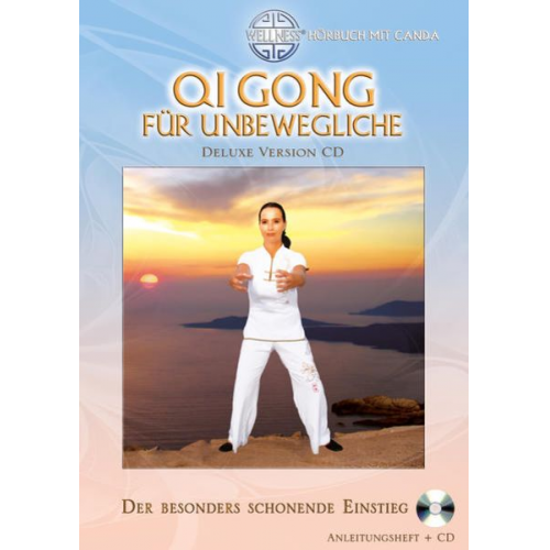 Canda - Qi Gong für Unbewegliche (Deluxe Version CD)