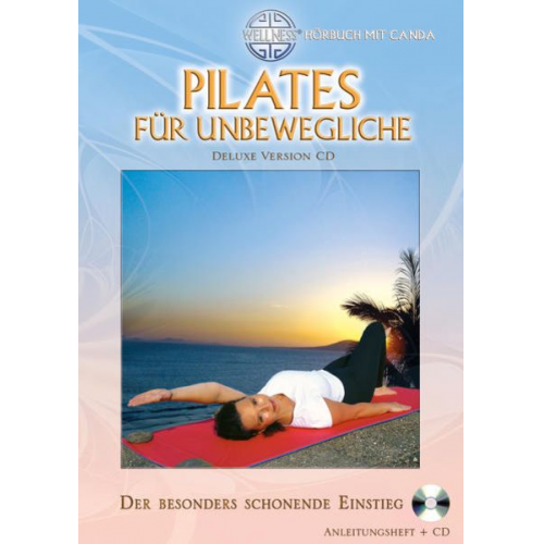 Canda - Pilates für Unbewegliche (Deluxe Version CD)