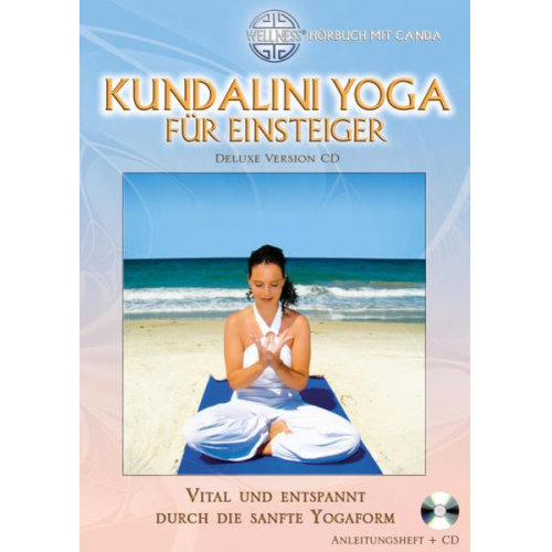 Canda - Kundalini Yoga für Einsteiger (Deluxe Version CD)