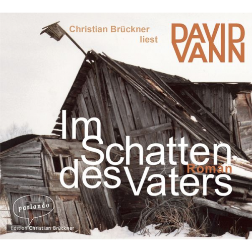 David Vann - Im Schatten des Vaters