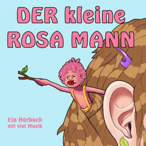 Helge Haaser - Der kleine rosa Mann