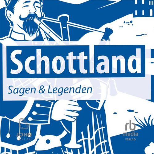 Patrick Wolfmar - Schottland Sagen und Legenden