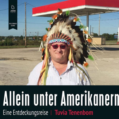 Tuvia Tenenbom - Allein unter Amerikanern