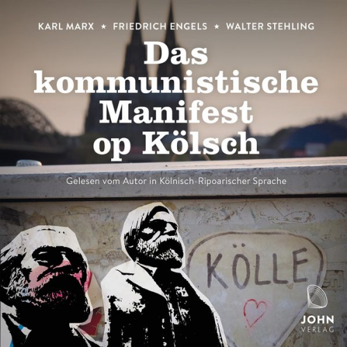 Walter Stehling - Das kommunistische Manifest op Kölsch