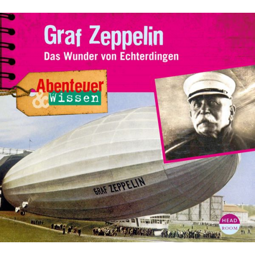 Viviane Koppelmann - Abenteuer & Wissen: Graf Zeppelin