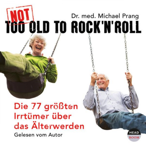 Michael med Prang - Not Too Old To Rock'n Roll