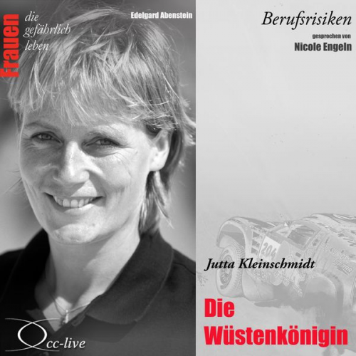 Edelgard Abenstein - Die Wüstenkönigin - Jutta Kleinschmidt