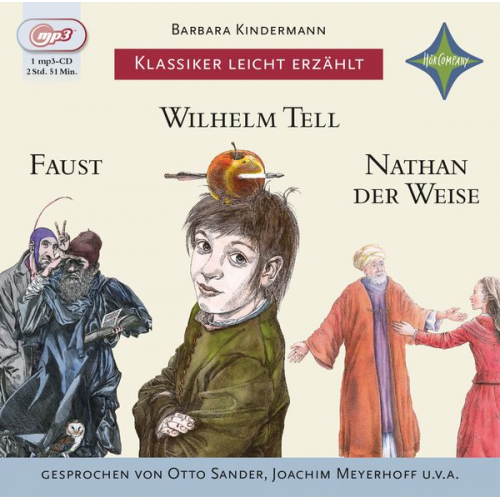 Barbara Kindermann - Klassiker leicht erzählt: Faust, Wilhelm Tell, Nathan der Weise