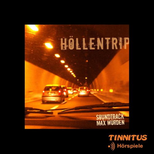 Max Würden - Höllentrip - Soundtrack